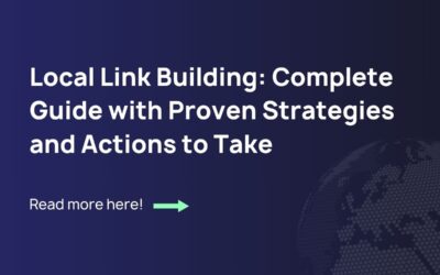 Local Link Building: Complete Guide with Proven Strategies for 2025